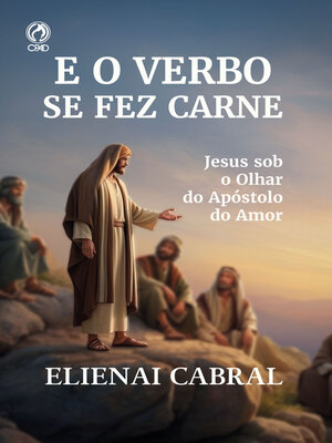 cover image of E o Verbo se fez carne